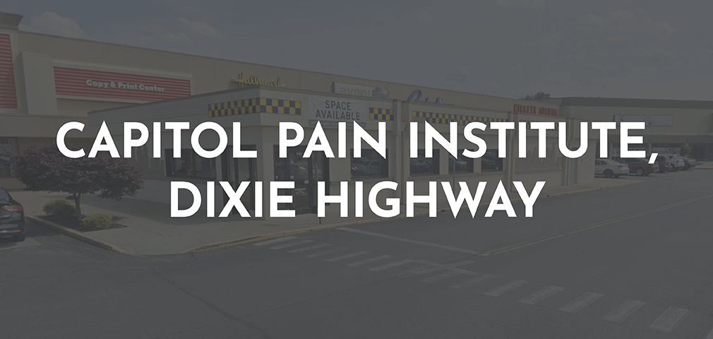 Capitol Pain Institute, Dixie Highway