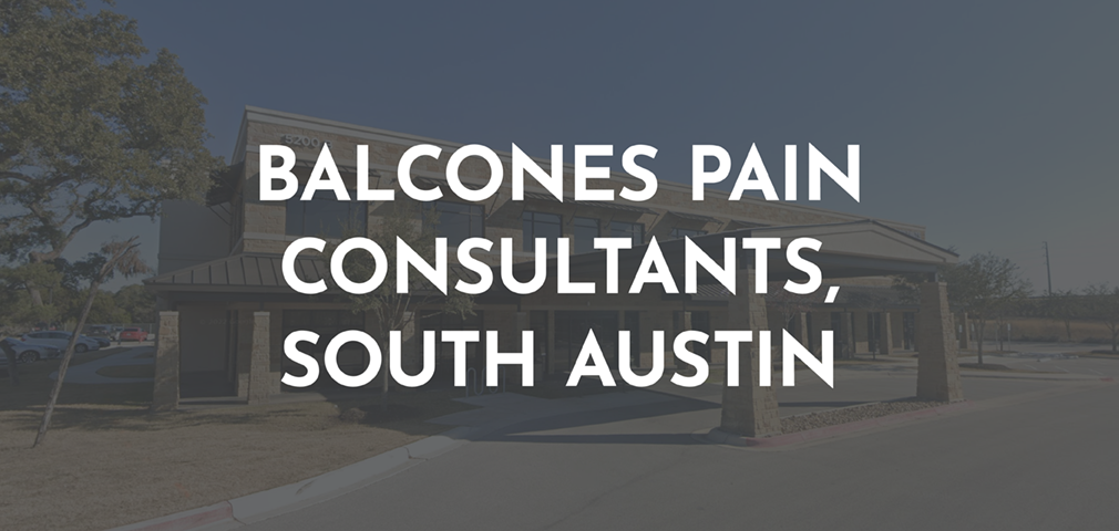 Balcones Pain Consultants, South Austin